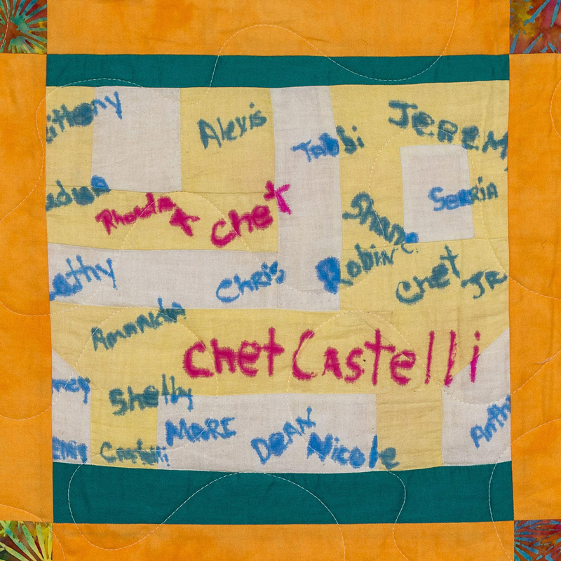 Quilt square for Chester Castelli with handwritten names
