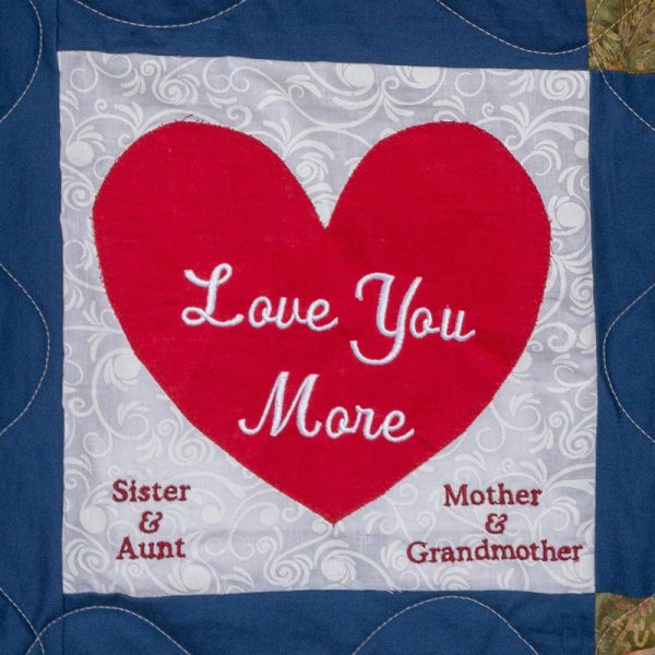 Quilt square for Darla Dolton with Red Heart and text reading: love you more, sister & aunt, mother & grandmother.
