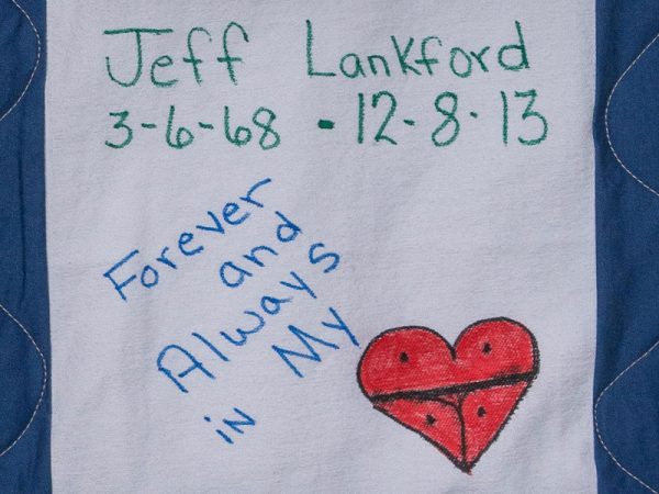 Quilt square for Jeff Lankford with drawing of heart and text reading: Forever and always in my heart.