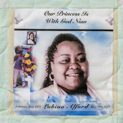 Quilt square for Lakina Alford with portrait of Lakina and text reading: Our princess is with God now