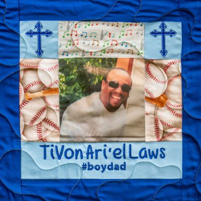 Quilt Square for Tivon Laws with photo and text reading: #boydad